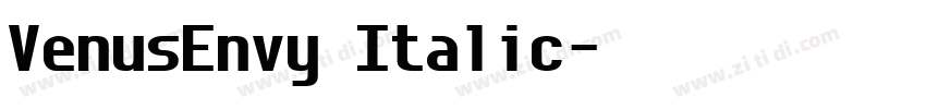 VenusEnvy Italic字体转换